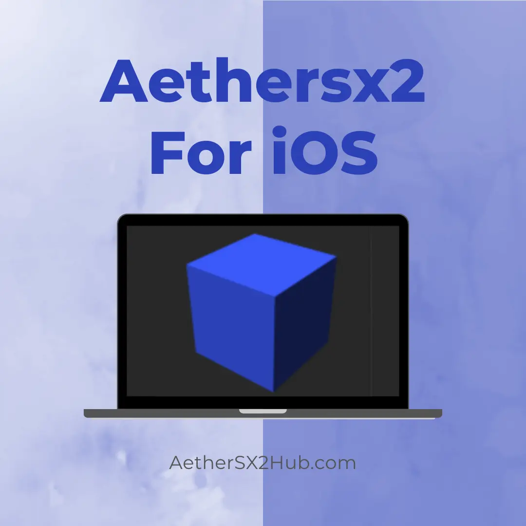 Aethersx2 iOS 1 aethersx2 for ios
